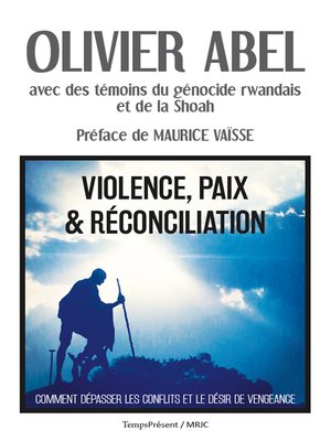 cover image of Violence, paix et réconciliation